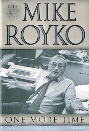 One More Time The Best of Mike Royko