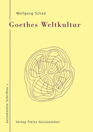 Seller image for Goethes Weltkultur for sale by AHA-BUCH GmbH