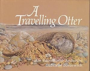 Seller image for A Travelling Otter for sale by Shamrock Books