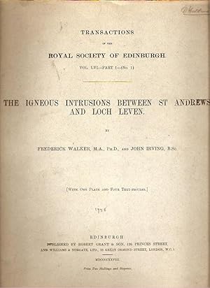Immagine del venditore per The Igneus Intrusions Between St Andrews and Loch Leven. Transactions of the Royal Society of Edinburgh. Vol. LVI - Part I - (No. 1). With one plate and four text figures. venduto da City Basement Books