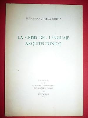 Imagen del vendedor de La Crisis del Lenguaje Arquitectnico. a la venta por Carmichael Alonso Libros