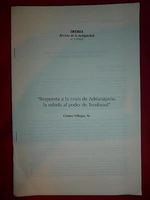 Imagen del vendedor de Respuesta a la crisis de Adrianpolis: la subida al poder de Teodosiol. a la venta por Carmichael Alonso Libros