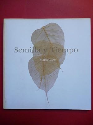 Imagen del vendedor de Mara Cueto. Semilla y Tiempo. Arbol de Sueos. a la venta por Carmichael Alonso Libros