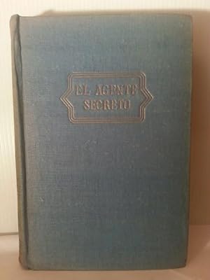 EL AGENTE SECRETO. Traducción De R. García Adamuz.