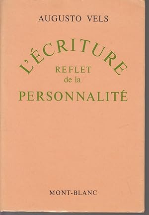 Seller image for L'ECRITURE REFLETS DE LA PERSONNALITE for sale by CANO