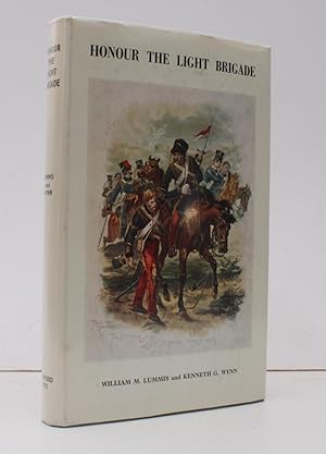 Imagen del vendedor de Honour the Light Brigade. A Record of the Services of Officers, Non-commissioned Officers and Men of the five Light Cavalry Regiments which made up the Light Brigade at Balaclava. Edited, arranged and additional material supplied by Kenneth G. Wynn. NEAR FINE COPY IN DUSTWRAPPER a la venta por Island Books