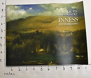 Imagen del vendedor de A walk in the Country: Inness and the Berkshires a la venta por Mullen Books, ABAA