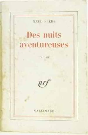 Des nuits aventureuses