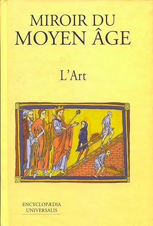 Le Moyen Age 4. L'Art