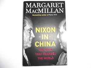 Nixon in China: The Week That Changed the World (signed)