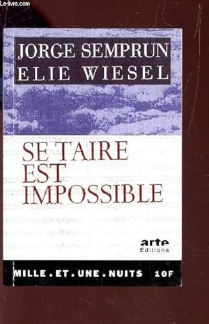 Imagen del vendedor de SE TAIRE EST IMPOSSIBLE - (N85). a la venta por Le-Livre