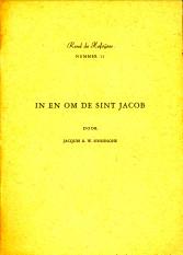 Seller image for In en om de Sint Jacob for sale by Antiquariaat Parnassos vof