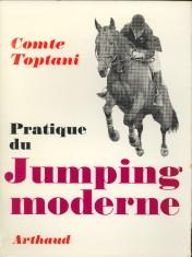 Seller image for Pratique du jumping moderne for sale by Antiquariaat Parnassos vof