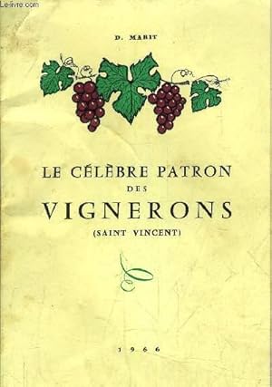 Seller image for LE CELEBRE PATRON DES VIGNERONS (SAINT VINCENT) for sale by Le-Livre