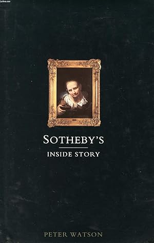 Bild des Verkufers fr SOTHEBY'S, INSIDE STORY zum Verkauf von Le-Livre