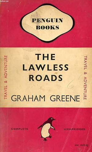 Seller image for THE LAWLESS ROADS for sale by Le-Livre