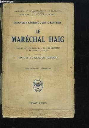 Imagen del vendedor de Le Marchal Haig. a la venta por Le-Livre