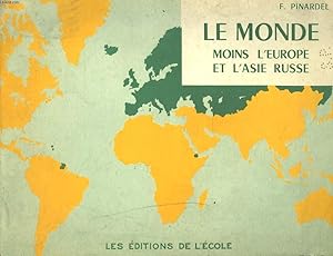 Seller image for LE MONDE MOINS L'EUROPE ET L'ASIE RUSSE. for sale by Le-Livre