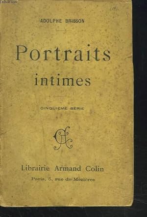 Seller image for PORTRAITS INTIMES. CINQUIEME SERIE. for sale by Le-Livre