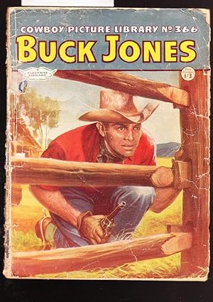 Cowboy Picture Library No. 366: Buck Jones