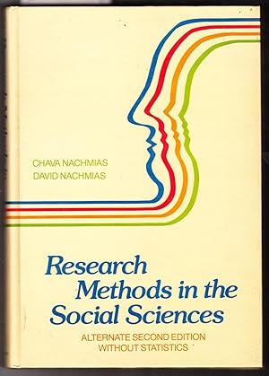 Research Methods in the Social Sciences - Alternate Second Edition Without Statistics