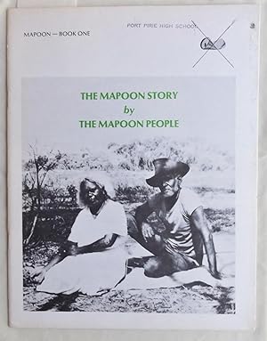 Seller image for The Mapoon Story By the Mapoon People :Mapoon - Book One: for sale by Laura Books