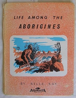 Life Among the Aborigines
