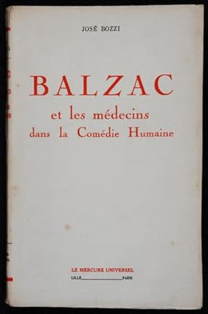 Seller image for Balzac et les m�decins dans la Com�die Humaine for sale by Lirolay
