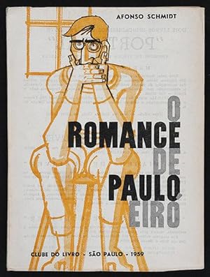 Seller image for O Romance de Paulo Eir� for sale by Lirolay