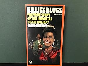 Billie's Blues: A Survey of Billie Holiday's Career 1933-1959 (The True Story of the Immortal Bil...
