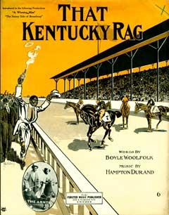 That Kentucky rag; A winning miss; The sunny side of Broadway