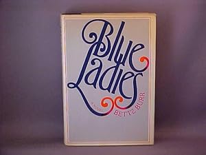 Seller image for Blue Ladies for sale by Gene The Book Peddler