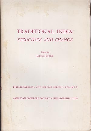 Seller image for Traditional India: Structure and Change. Structure and Change. for sale by Jonathan Grobe Books