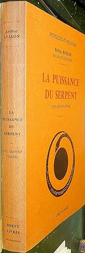 Seller image for La puissance du serpent. (The serpent Power). Introduction au Tantrisme for sale by Le Chemin des philosophes
