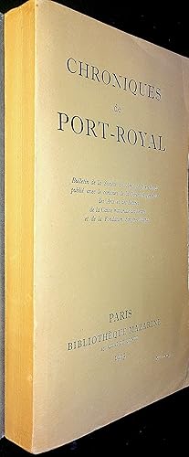 Imagen del vendedor de Chroniques de Port Royal. Pascal. Textes du tricentenaire a la venta por Le Chemin des philosophes