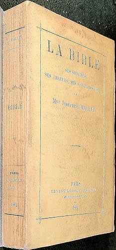 Imagen del vendedor de La Bible, ses origines, ses erreurs, ses contradictions a la venta por Le Chemin des philosophes