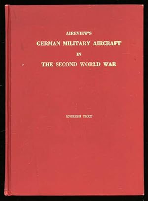 Imagen del vendedor de Aireview's German Military Aircraft in The Second World War a la venta por Sapience Bookstore