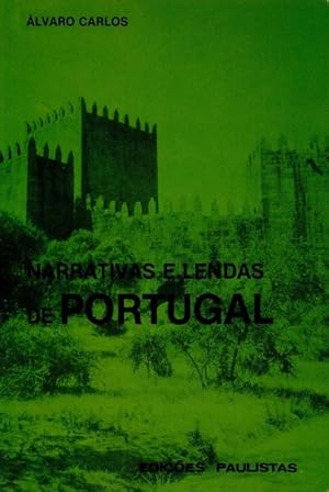 NARRATIVAS E LENDAS DE PORTUGAL.