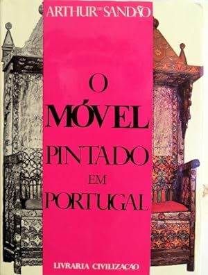 Bild des Verkufers fr O MVEL PINTADO EM PORTUGAL. [1. EDIO] zum Verkauf von Livraria Castro e Silva