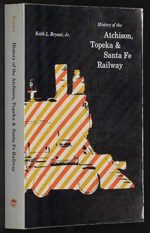 Seller image for History of the Atchison Topeka and Santa Fe Railway. [Paperback] by BRYANT, K. for sale by Eyebrowse Books, MWABA