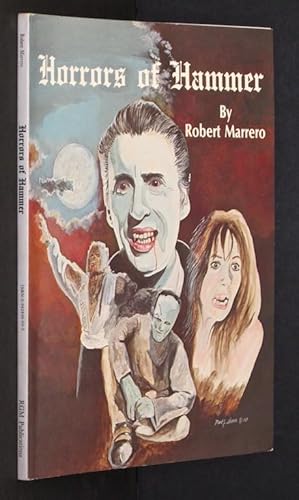 Horrors of Hammer by Marrero, Robert