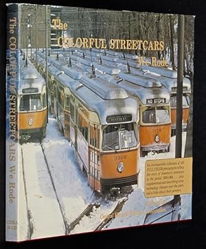 Seller image for The Colorful Streetcars We Rode (Bulletin 125) by Carlson, Norman for sale by Eyebrowse Books, MWABA