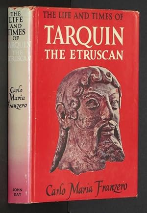 Seller image for Tarquin The Etruscan. [Hardcover] by FRANZERO,CARLO MARIA. for sale by Eyebrowse Books, MWABA