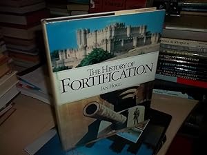 The History of Fortification