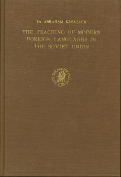 Imagen del vendedor de The Teaching of Modern Foreign Languages in The Soviet Union. a la venta por Wittenborn Art Books