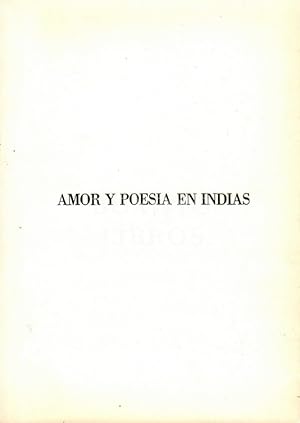 Imagen del vendedor de Amor y poesa en Indias. Discursos leidos en la Real Academia Extremea con motivo del ingreso del Excmo. Seor D. Garca Durn Muoz y contestacin del Excmo. Seor Don Salvador Andrs Ordax. 8 de diciembre 1982 en el Auditrium del Conventual de San Francisco. Cceres a la venta por Boxoyo Libros S.L.