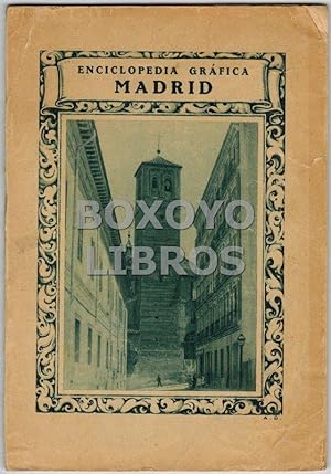 Enciclopedia Gráfica. Madrid