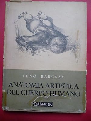 ANATOMÍA ARTÍSTICA DEL CUERPO HUMANO de Jenö Barcsay 978-84-8236-220-5