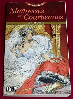 Seller image for MATRESSES ET COURTISANES for sale by LE BOUQUINISTE