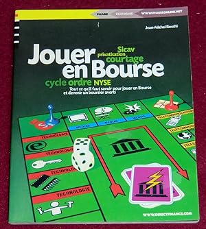 Seller image for JOUER EN BOURSE for sale by LE BOUQUINISTE